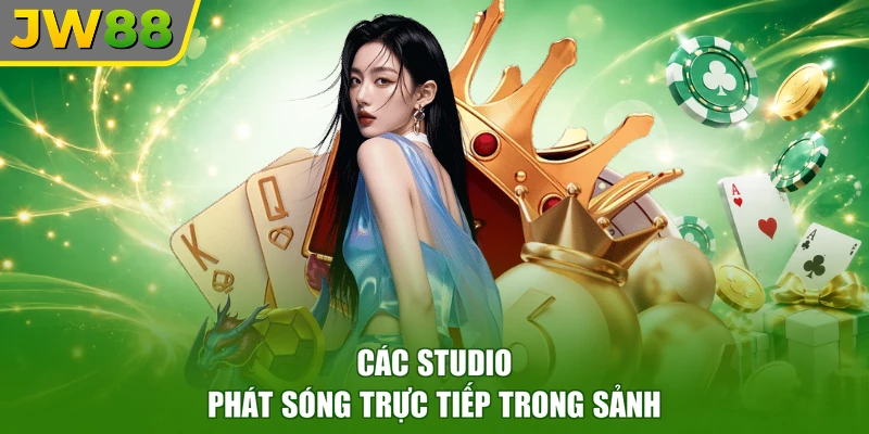 Các studio phát sóng trực tiếp trong sảnh