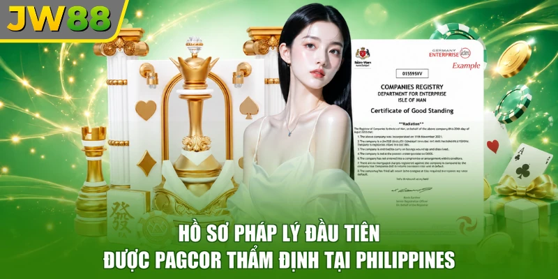 Hồ sơ pháp lý đầu tiên được PAGCOR thẩm định tại Philippines