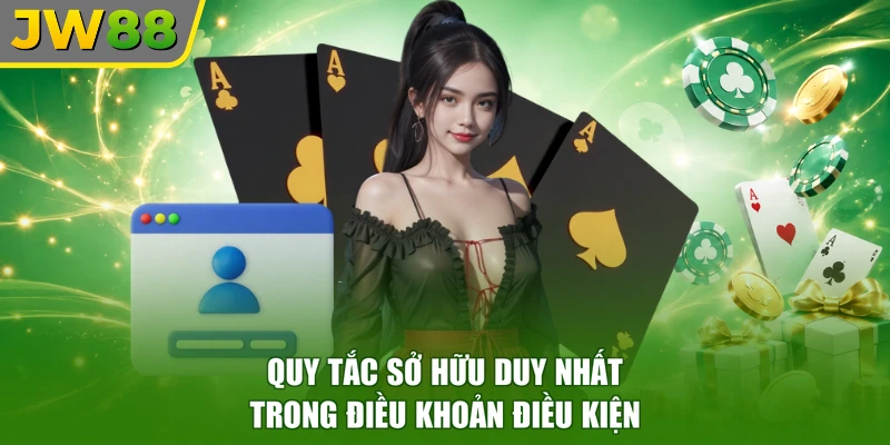 Quy tắc sở hữu duy nhất trong điều khoản điều kiện